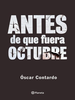 cover image of Antes de que fuera octubre
